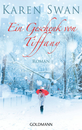 Karen Swan: Ein Geschenk von Tiffany