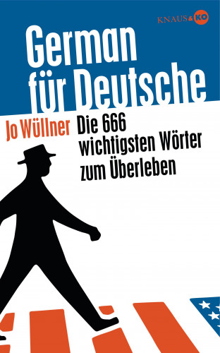 Jo Wüllner: German für Deutsche