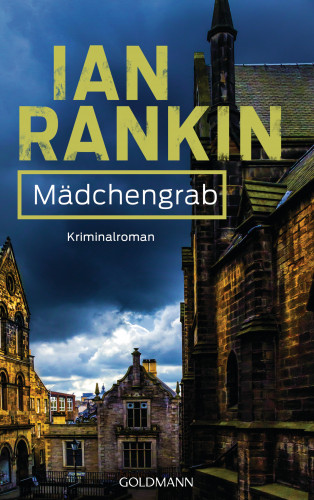 Ian Rankin: Mädchengrab - Inspector Rebus 18