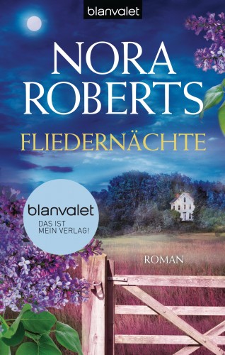 Nora Roberts: Fliedernächte