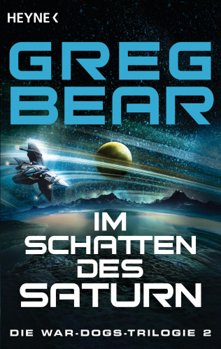 Greg Bear: Im Schatten des Saturn