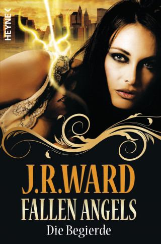 J. R. Ward: Fallen Angels - Die Begierde