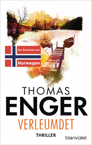 Thomas Enger: Verleumdet