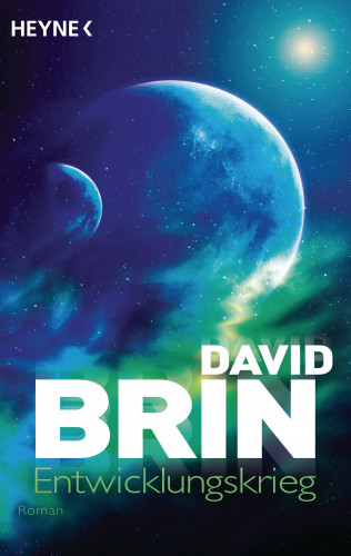 David Brin: Entwicklungskrieg