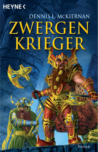 Dennis L. McKiernan: Zwergenkrieger