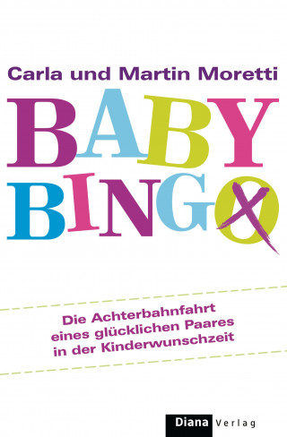 Carla Moretti, Martin Moretti: Baby-Bingo