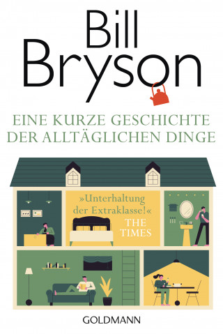Bill Bryson: Eine kurze Geschichte der alltäglichen Dinge