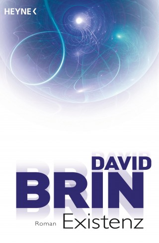 David Brin: Existenz