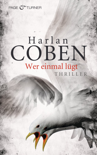 Harlan Coben: Wer einmal lügt