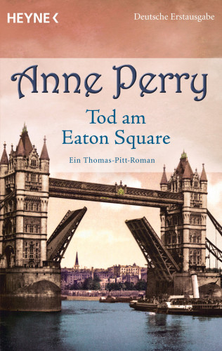 Anne Perry: Tod am Eaton Square