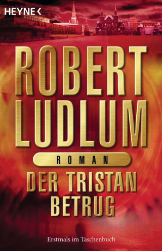 Robert Ludlum: Der Tristan Betrug