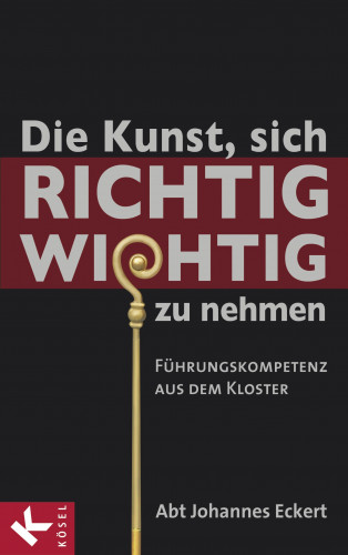 Johannes Eckert: Die Kunst, sich richtig wichtig zu nehmen