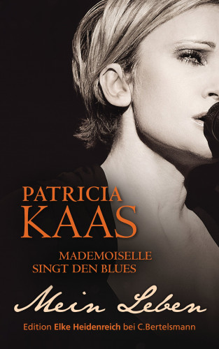 Patricia Kaas: Mademoiselle singt den Blues