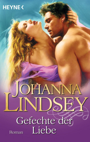 Johanna Lindsey: Gefechte der Liebe