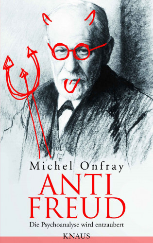 Michel Onfray: Anti Freud