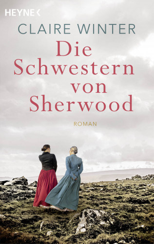 Claire Winter: Die Schwestern von Sherwood