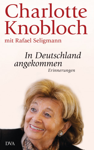 Charlotte Knobloch, Rafael Seligmann: In Deutschland angekommen