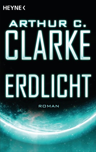 Arthur C. Clarke: Erdlicht