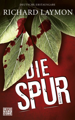 Richard Laymon: Die Spur