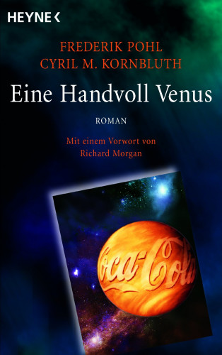 Frederik Pohl, Cyril M. Kornbluth: Eine Handvoll Venus