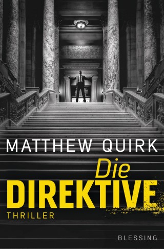 Matthew Quirk: Die Direktive
