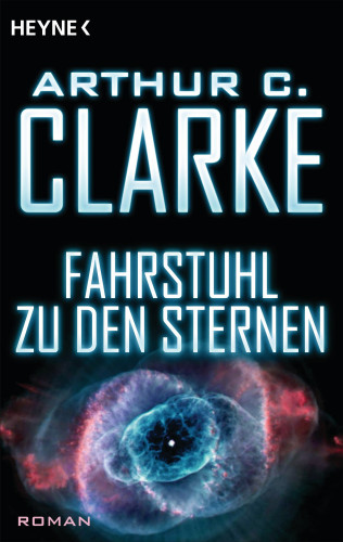 Arthur C. Clarke: Fahrstuhl zu den Sternen
