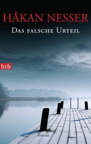 Håkan Nesser: Das falsche Urteil