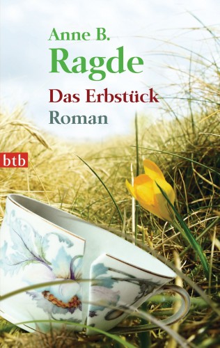 Anne B. Ragde: Das Erbstück