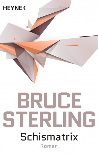 Bruce Sterling: Schismatrix
