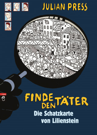 Julian Press: Finde den Täter - Die Schatzkarte von Lilienstein