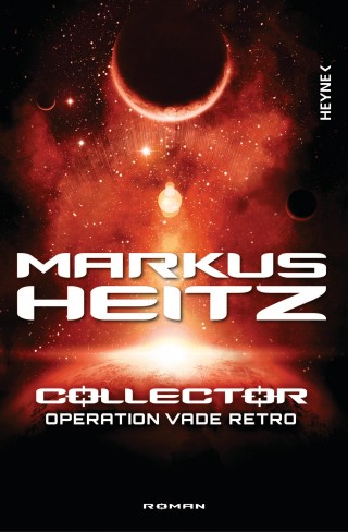 Markus Heitz: Collector - Operation Vade Retro