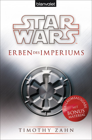 Timothy Zahn: Star Wars™ Erben des Imperiums