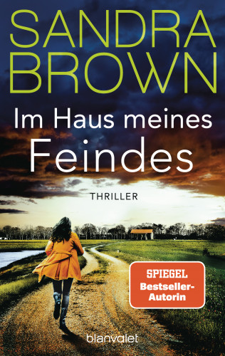 Sandra Brown: Im Haus meines Feindes