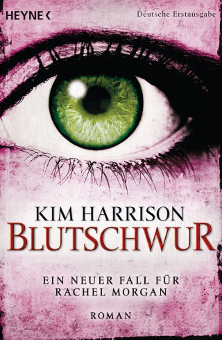 Kim Harrison: Blutschwur