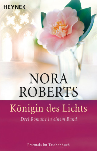 Nora Roberts: Königin des Lichts