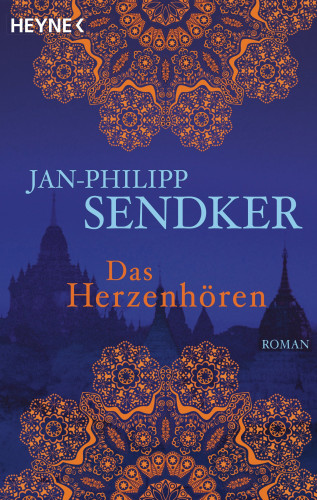 Jan-Philipp Sendker: Das Herzenhören