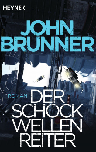 John Brunner: Der Schockwellenreiter