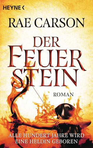 Rae Carson: Der Feuerstein