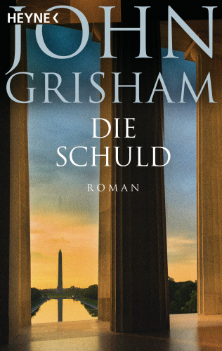 John Grisham: Die Schuld