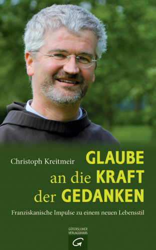 Christoph Kreitmeir: Glaube an die Kraft der Gedanken