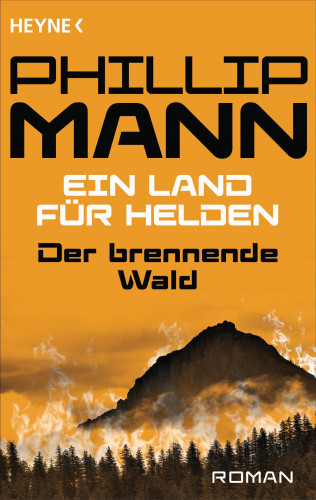 Phillip Mann: Der brennende Wald