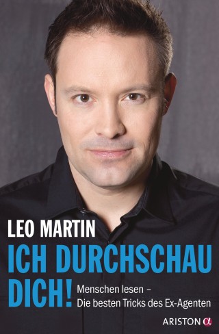 Leo Martin: Ich durchschau dich!