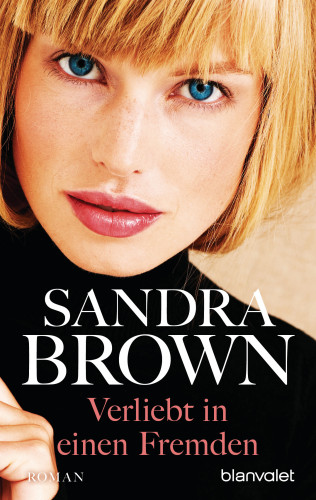 Sandra Brown: Verliebt in einen Fremden
