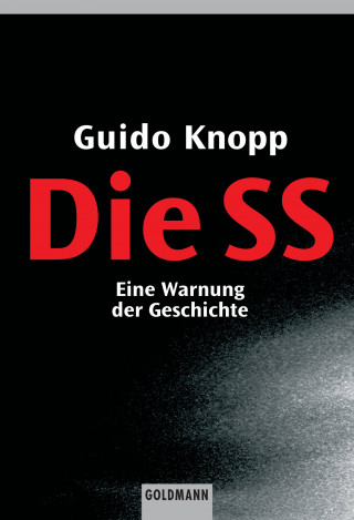 Guido Knopp: Die SS