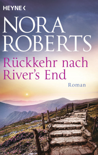 Nora Roberts: Rückkehr nach River's End