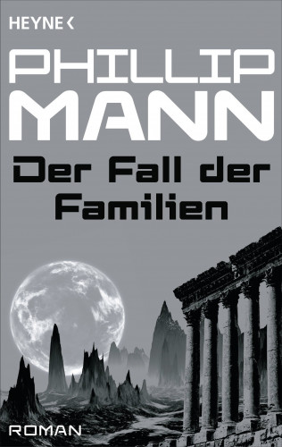 Phillip Mann: Der Fall der Familien -