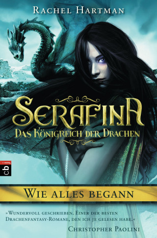 Rachel Hartman: Serafina - Das Königreich der Drachen - Wie alles begann ...
