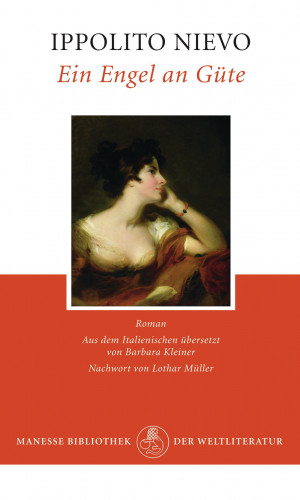 Ippolito Nievo: Ein Engel an Güte
