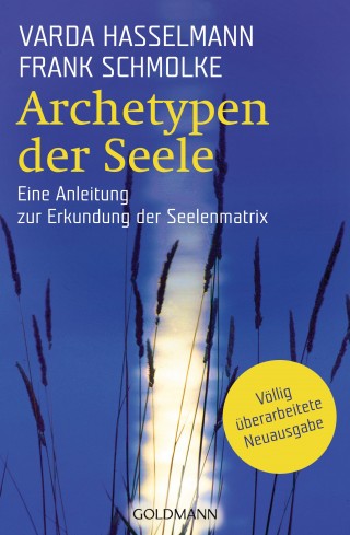 Varda Hasselmann, Frank Schmolke: Archetypen der Seele