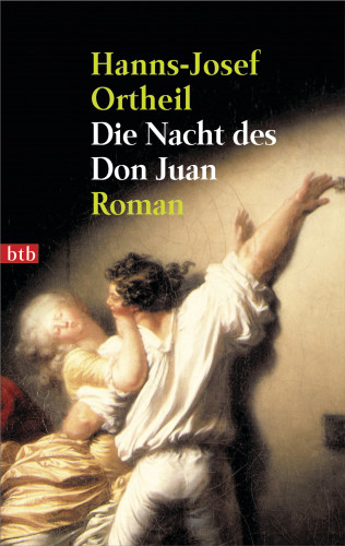 Hanns-Josef Ortheil: Die Nacht des Don Juan